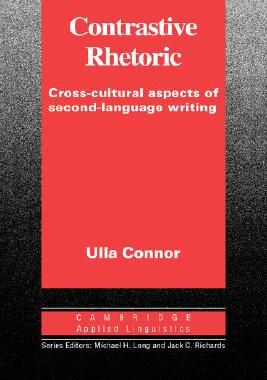 【预售】Contrastive Rhetoric: Cross-Cultural Aspects of