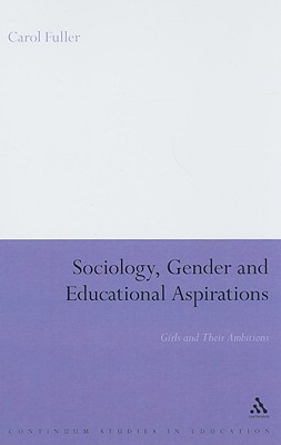 【预售】Sociology, Gender and Educational Aspirations: Girls