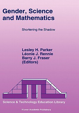【预售】Gender, Science and Mathematics: Shortening the