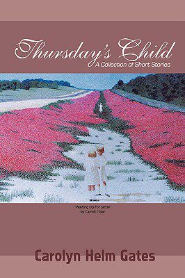 【预售】Thursday's Child: A Collection of Short Stories