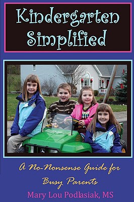 【预售】Kindergarten Simplified: A No-Nonsense Guide for