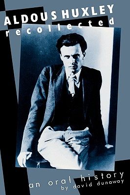 【预售】Aldous Huxley Recollected: An Oral History