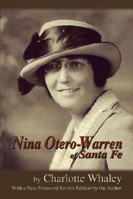 【预售】Nina Otero-Warren of Santa Fe