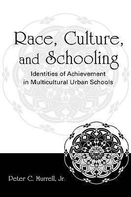【预售】Race, Culture, and Schooling: Identities of