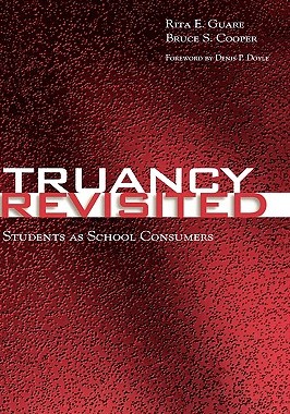 【预售】Truancy Revisited: Students as School Consumers