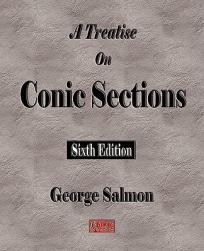 【预售】A Treatise on Conic Sections - Sixth Edition
