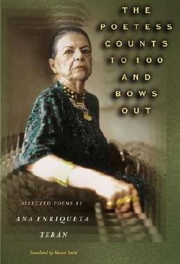 【预售】The Poetess Counts to 100 and Bows Out: Selected