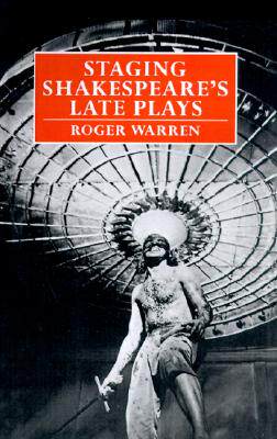 【预售】Staging Shakespeare's Late Plays