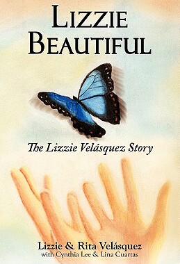 【预售】Lizzie Beautiful, the Lizzie Velasquez Story