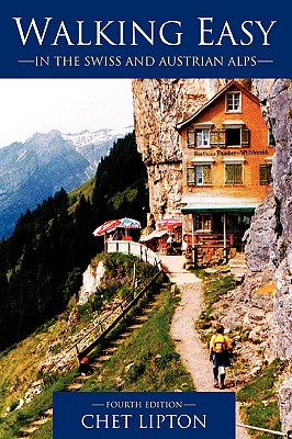 【预售】Walking Easy: In the Swiss and Austrian Alps