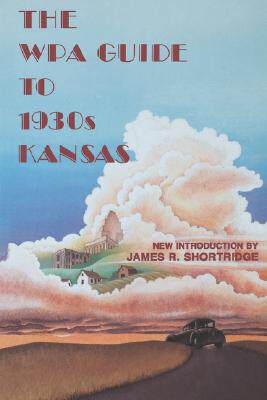 【预售】The Wpa Guide to 1930s Kansas