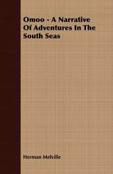 【预售】Omoo - A Narrative of Adventures in the South Seas