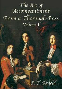 【预售】The Art of Accompaniment from a Thorough-Bass as