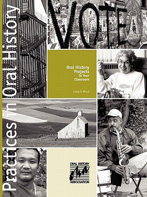 【预售】Oral History Projects in Your Classroom