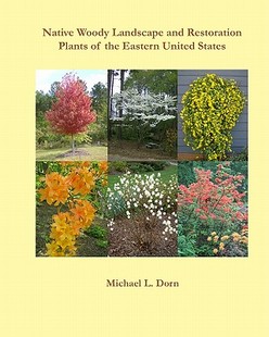 the Restoration 预售 Native Woody Plants and Landscape