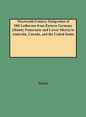 【预售】Nineteenth-Century Emigration of Old Lutherans from