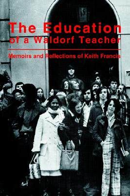 【预售】The Education of a Waldorf Teacher