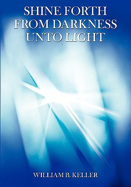 【预售】Shine Forth from Darkness Unto Light