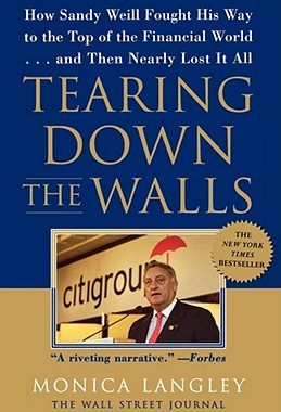 【预售】Tearing Down the Walls: How Sandy Weill Fought His