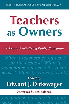 【预售】Teachers as Owners: A Key to Revitalization of