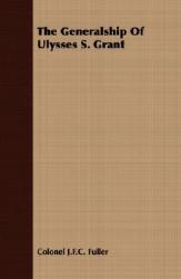 【预售】The Generalship of Ulysses S. Grant