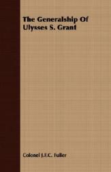 【预售】The Generalship of Ulysses S. Grant