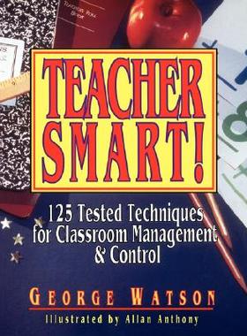 【预售】Teacher Smart;125 Tested Techniques For Classroom
