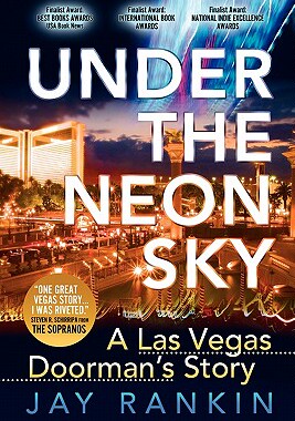 【预售】Under the Neon Sky...a Las Vegas Doorman's Story