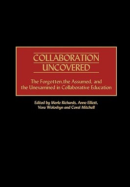 【预售】Collaboration Uncovered: The Forgotten, the Assumed