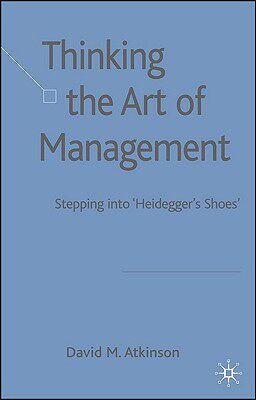 【预售】Thinking the Art of Management: Stepping Into
