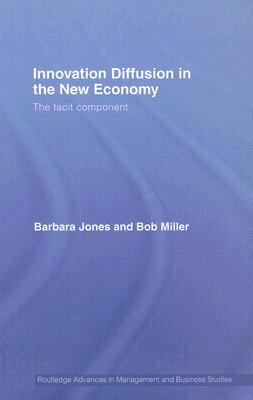 【预售】Innovation Diffusion in the New Economy: The Tacit