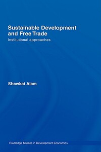 【预售】Sustainable Development and Free Trade: