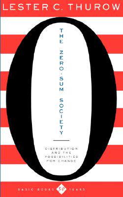 【预售】The Zero-Sum Society: Distribution and the
