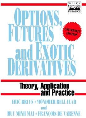 【预售】Options, Futures & Exotic Derivatives - Theory