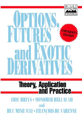 【预售】Options, Futures & Exotic Derivatives - Theory