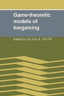 【预售】Game-Theoretic Models of Bargaining