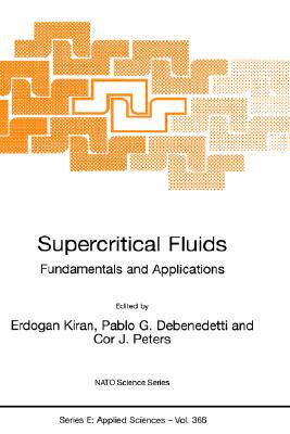【预售】Supercritical Fluids: Fundamentals and Applications
