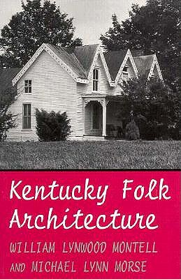 【预售】Kentucky Folk Architecture