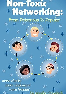 【预售】Non-Toxic Networking: From Poisonous to Popular