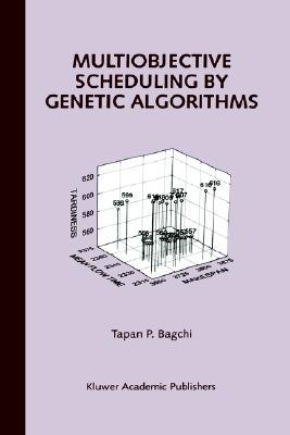 【预售】Multiobjective Scheduling by Genetic Algorithms