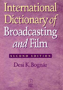 【预售】International Dictionary of Broadcasting and Film