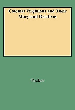 【预售】Colonial Virginians and Their Maryland Relatives