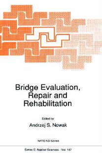 and Rehabilitation Repair Evaluation 预售 Bridge