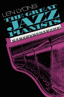 【预售】The Great Jazz Pianists: Speaking of Their Lives and