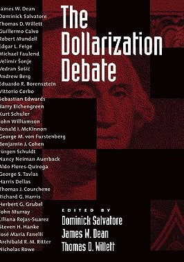 【预售】The Dollarization Debate