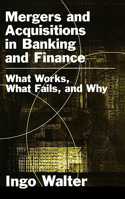 【预售】Mergers and Acquisitions in Banking and Finance: