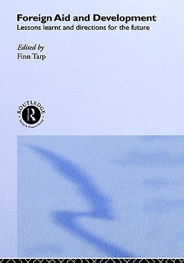 【预售】Foreign Aid and Development: Lessons Learnt and