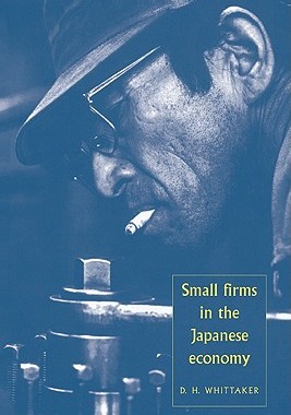 【预售】Small Firms in the Japanese Economy