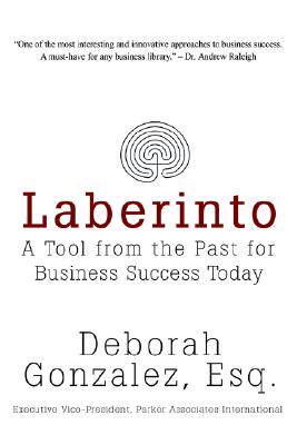 【预售】Laberinto: A Tool from the Past for Business Success