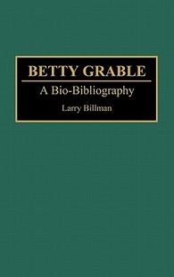 预售 Bio Betty Bibliography Grable